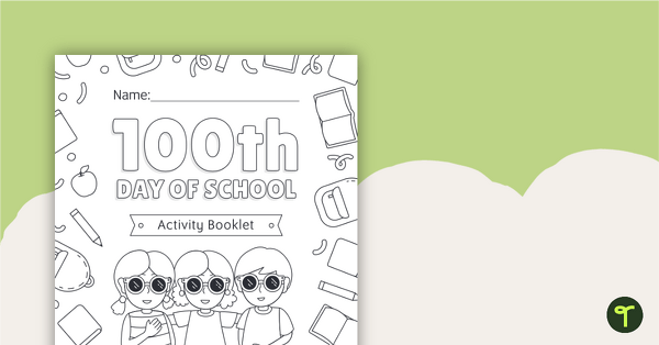 Preview image for 100 Days of School Activity Book - teaching resource