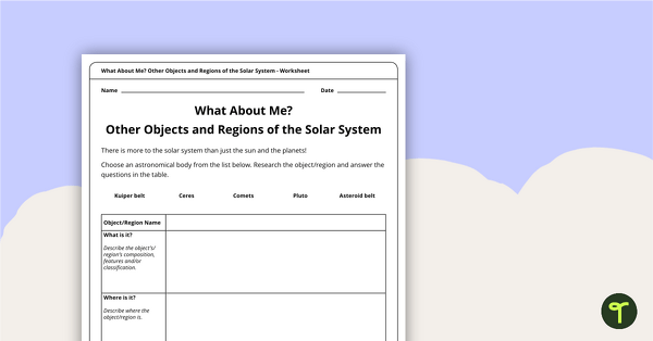 Go to What About Me? Other Regions and Objects of the Solar System teaching resource