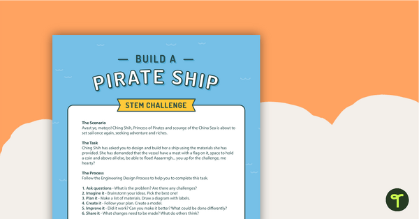 Build a Pirate Ship STEM Challenge - Middle Years teaching resource