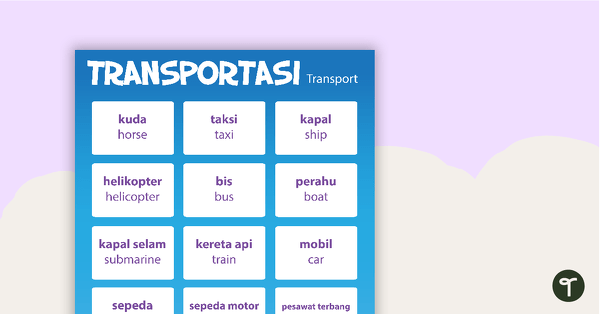 Go to Transport - Indonesian Language Poster teaching resource
