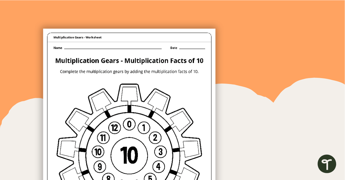 Multiplication Gears Worksheet - Multiplication Facts of 10 teaching resource