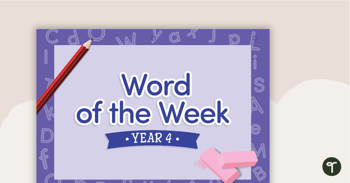 Word of the Week Flip Book - Year 4 teaching resource