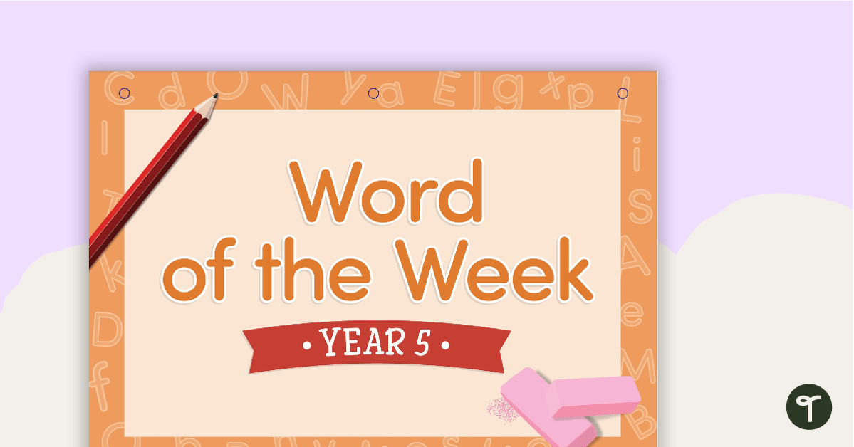 Word of the Week Flip Book - Year 5 teaching resource