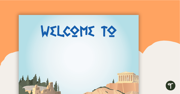 Greece - Welcome Sign and Name Tags teaching resource