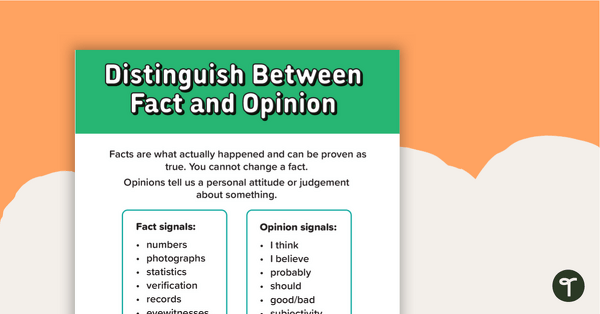 Go to Distinguish Between Fact and Opinion Poster teaching resource