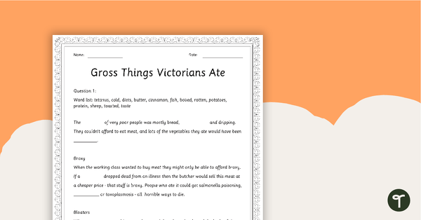 Go to Victorian Era - Gross Things Victorians Ate Worksheet teaching resource