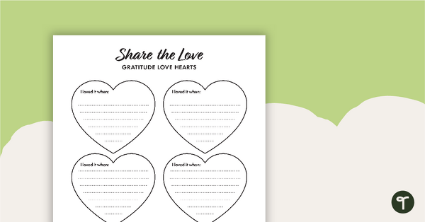 Preview image for Share the Love - Gratitude Love Heart Template - teaching resource