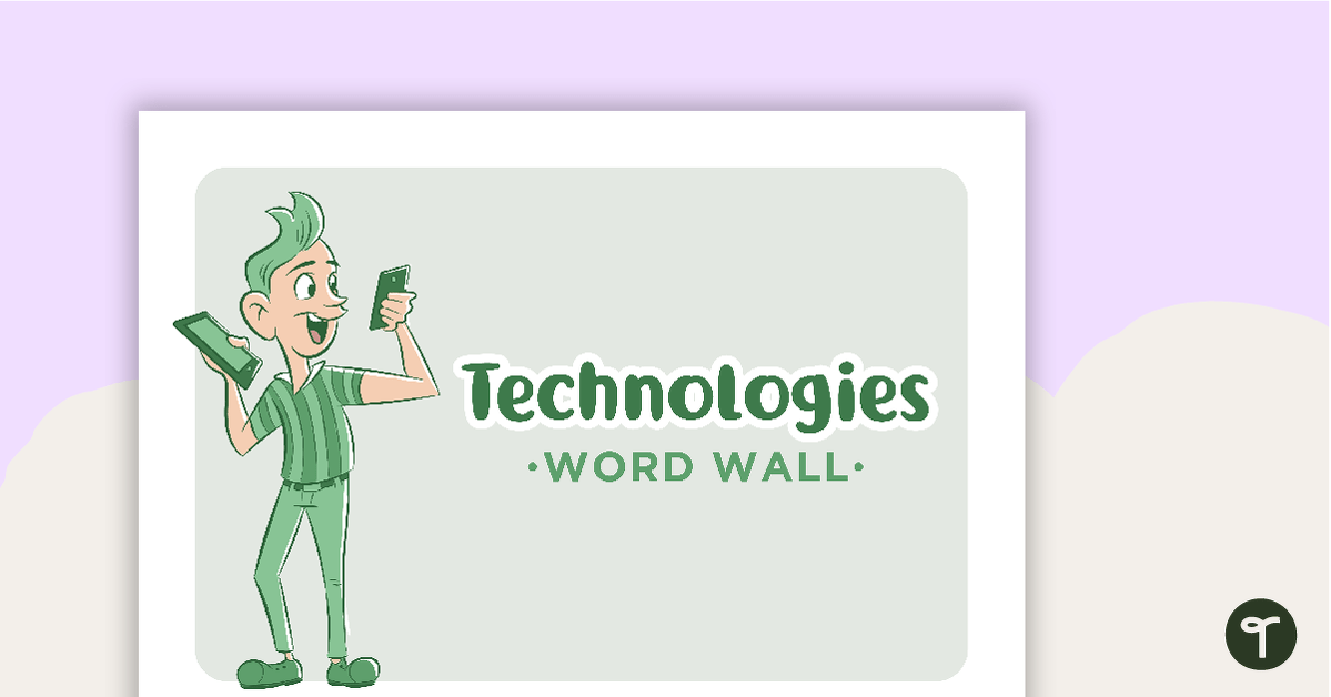 Learning Areas - Word Wall - Technologies teaching resource