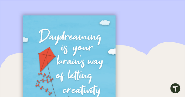 Preview image for Daydreaming is... - Motivational Poster - teaching resource