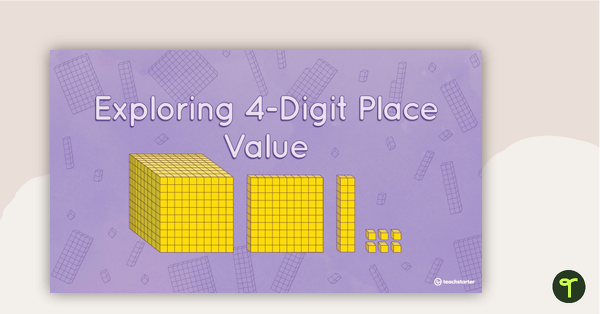 Preview image for Exploring 4-Digit Place Value PowerPoint - teaching resource