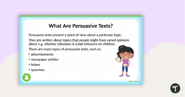Preview image for Developing Persuasive Writing Skills PowerPoint - Year 3 and Year 4 - teaching resource
