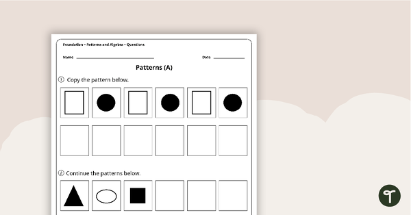 Patterns and Algebra Worksheets - Foundation teaching resource