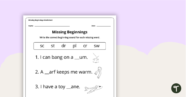 Missing Beginnings Worksheet teaching resource