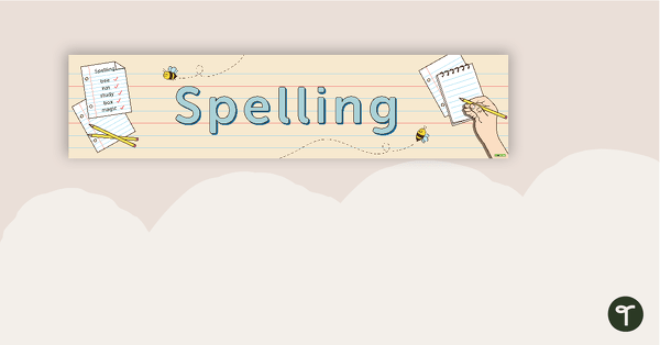 Spelling Display Banner teaching resource