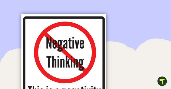 Negativity Free Zone Sign teaching resource