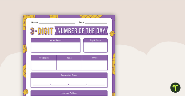 Preview image for 3-Digit Number of the Day Worksheet - teaching resource