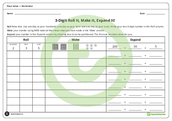 3-Digit Roll It, Make It, Expand It! - Place Value Worksheet teaching resource