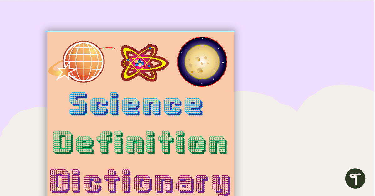 Science Definition Dictionary Teach Starter