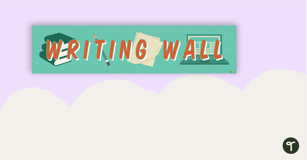Writing Wall Banners teaching resource