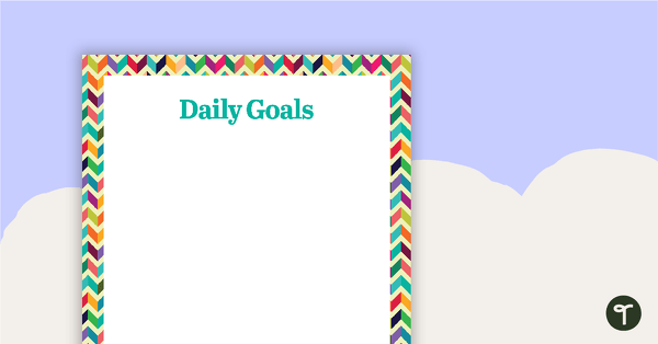 Preview image for Bright Chevron - Daily Goals - teaching resource