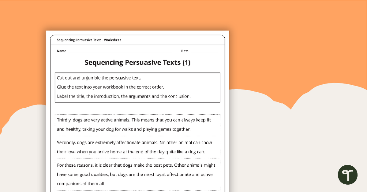 Persuasive Texts Sequencing Activity teaching resource