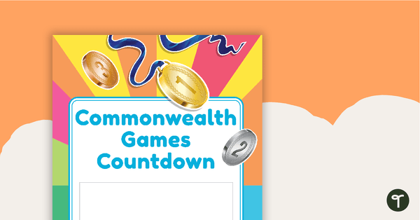 Commonwealth Games Countdown Poster teaching resource