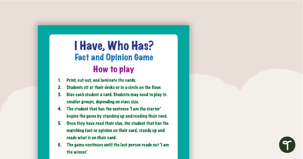 I Have, Who Has? Fact and Opinion Game teaching resource