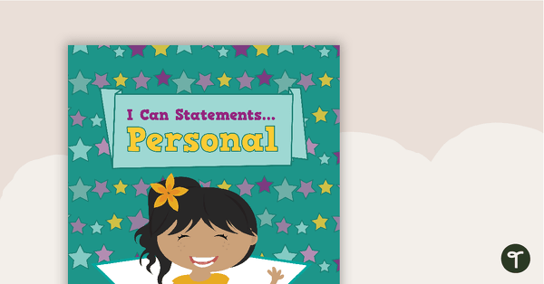 'I Can' Statements - Personal teaching resource