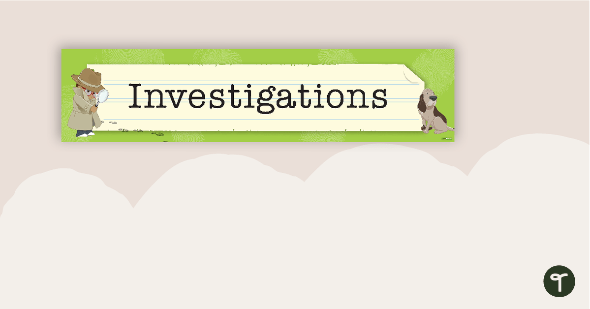 Investigations Display Banner teaching resource