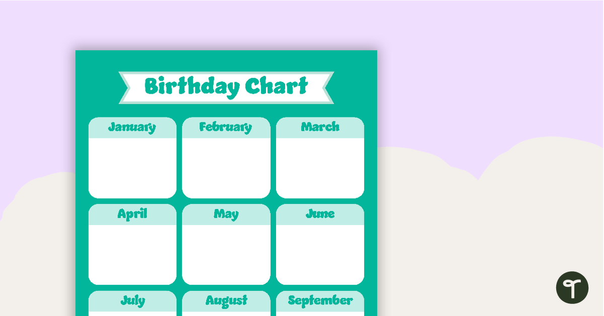 Plain Teal - Birthday Chart teaching resource