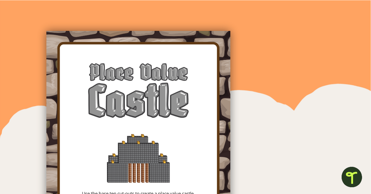 Place Value Castle teaching resource