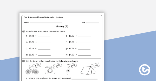 Go to Money and Financial Mathematics Worksheets - Year 4 teaching resource