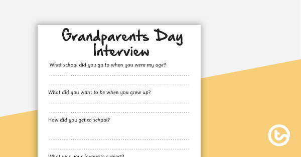 Grandparents Day Interview Worksheet teaching resource