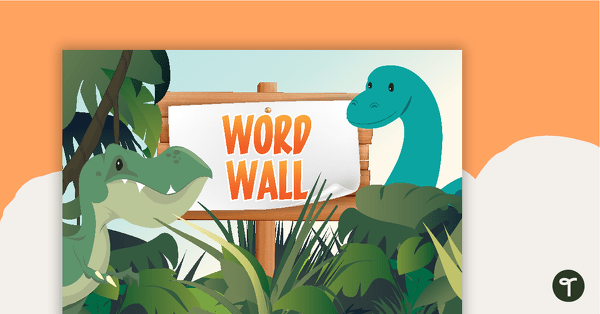 Go to Dinosaurs - Word Wall Template teaching resource