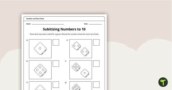 Go to Subitizing Numbers to 10 - Worksheet teaching resource