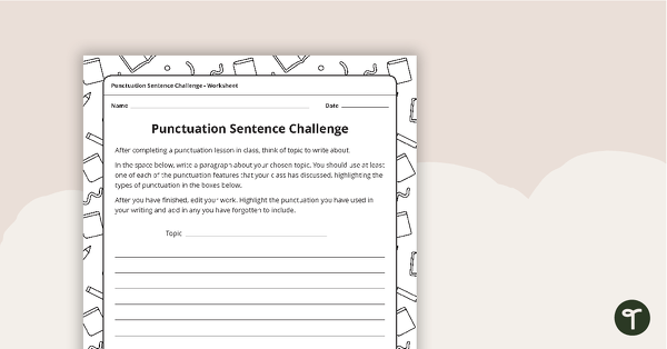 Go to Punctuation Sentence Challenge Worksheet teaching resource
