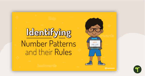Go to Identifying Number Patterns and their Rules PowerPoint teaching resource