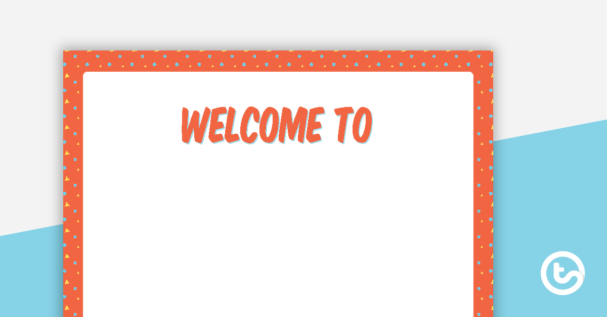 Shapes Pattern - Welcome Sign and Name Tags teaching resource