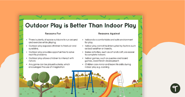 Opinion Texts Writing Task - Outdoor Play is Better Than Indoor Play teaching resource