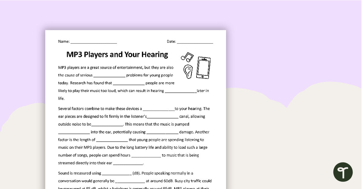 MP3 Players and Your Hearing Cloze Worksheet teaching resource
