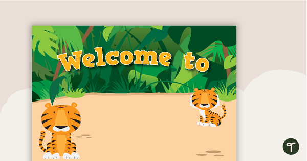 Go to Terrific Tigers - Welcome Sign and Name Tags teaching resource
