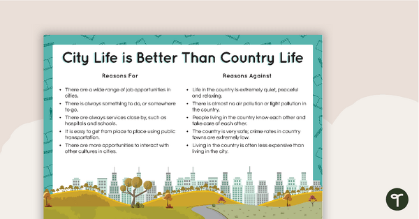 Go to Opinion Texts Writing Task - City Life is Better Than Country Life teaching resource