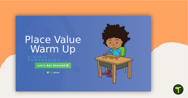 Go to 4-Digit Place Value Warm Up - Interactive PowerPoint teaching resource