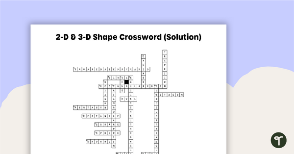 2-D Shapes and 3-D Objects Crossword with Solution teaching resource