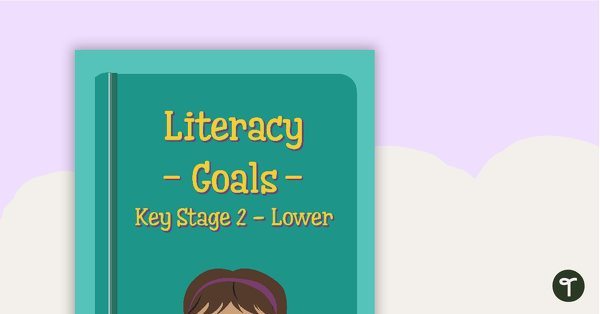 Image of Goals - Literacy (Key Stage 2 - Lower)