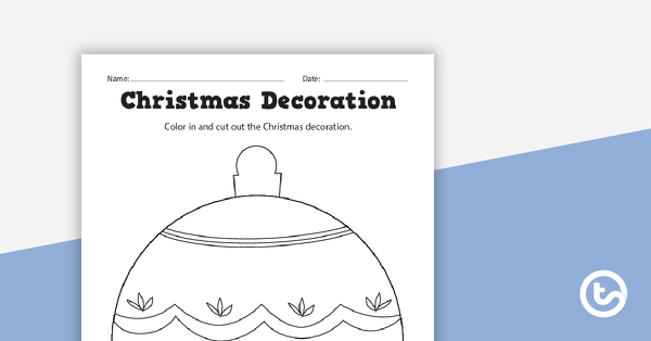Go to Christmas Decoration Coloring Sheets teaching resource