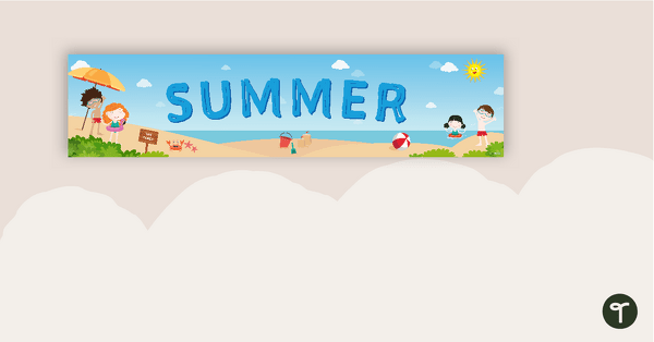 Summer Display Banner teaching resource
