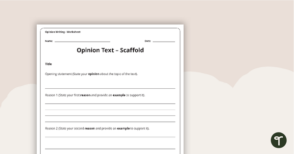 Go to Opinion Texts Writing Scaffold teaching resource