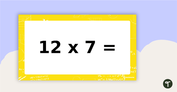 Multiplication Facts PowerPoint - Twelve Times Tables teaching resource