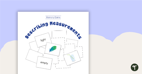 Image of Describing Measurements - Memory Game